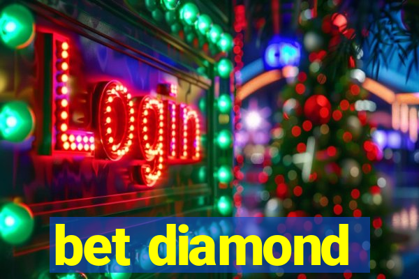 bet diamond