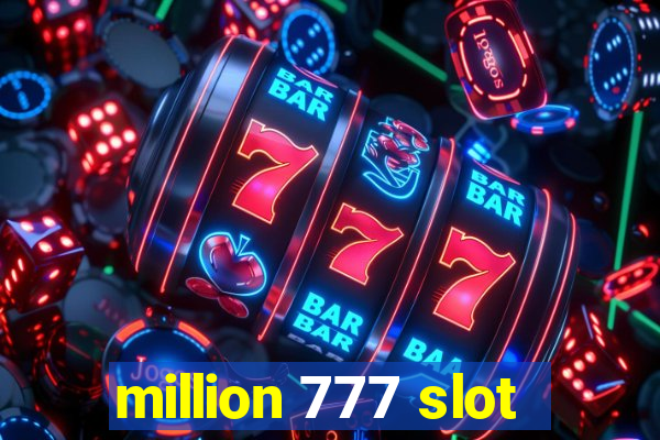 million 777 slot