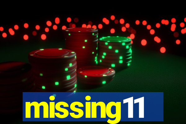 missing11