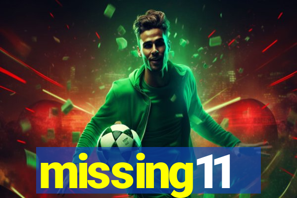 missing11