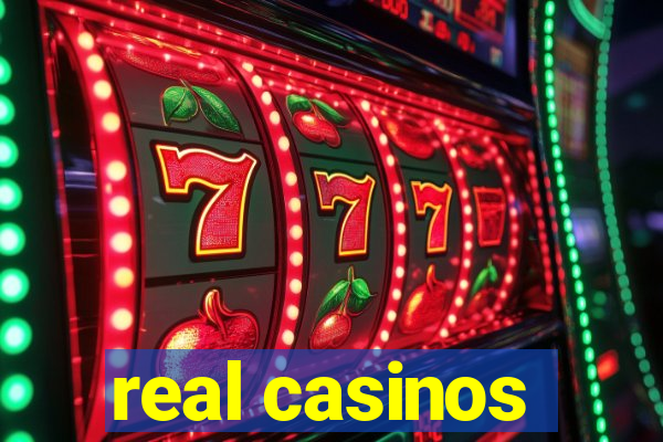 real casinos