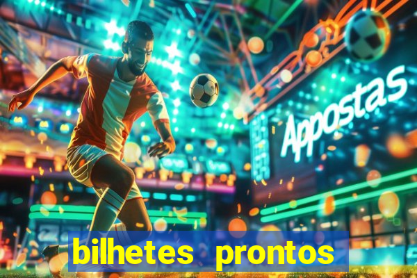 bilhetes prontos dos jogos de hoje