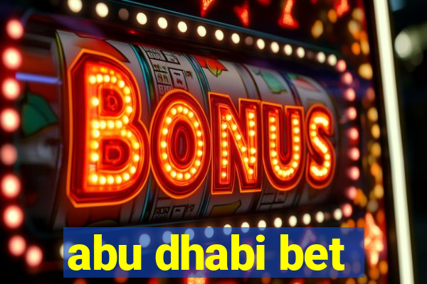 abu dhabi bet