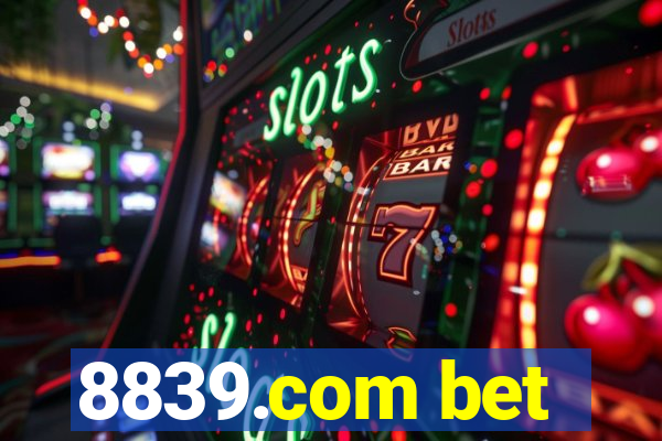 8839.com bet