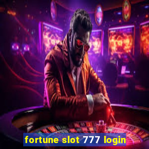 fortune slot 777 login