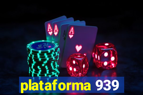 plataforma 939