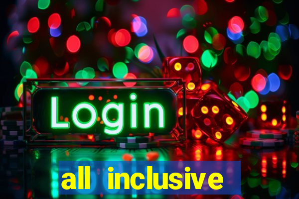 all inclusive resort with casino