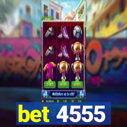 bet 4555