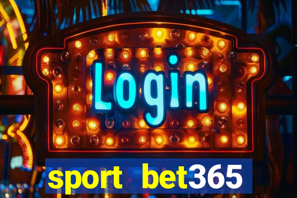 sport bet365 apostas online