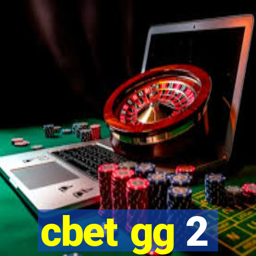 cbet gg 2