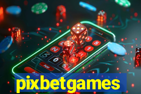 pixbetgames