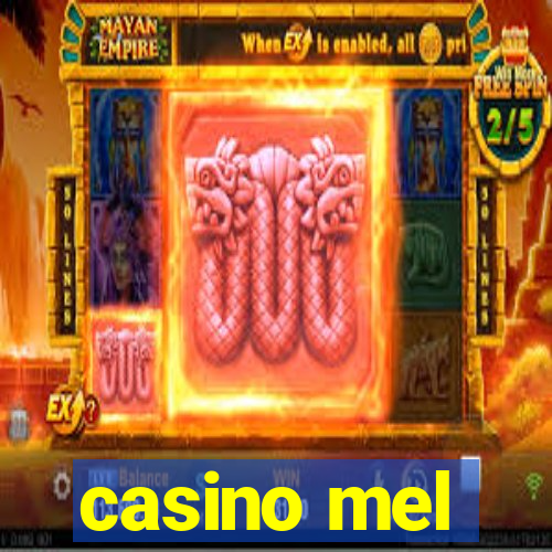 casino mel