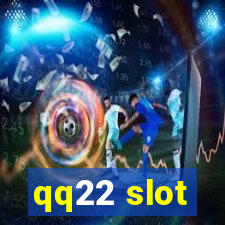 qq22 slot