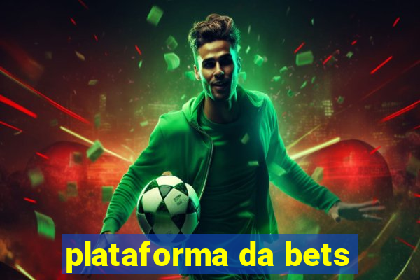 plataforma da bets