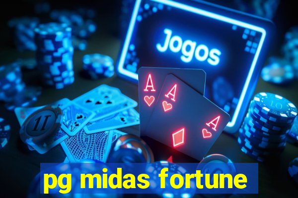 pg midas fortune