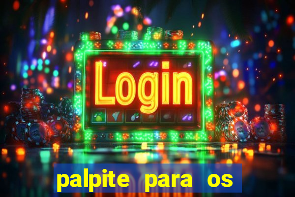 palpite para os jogos do brasileir?o série a