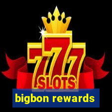 bigbon rewards