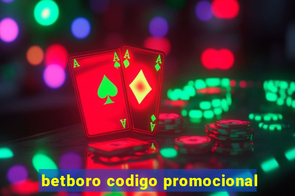 betboro codigo promocional