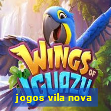 jogos vila nova