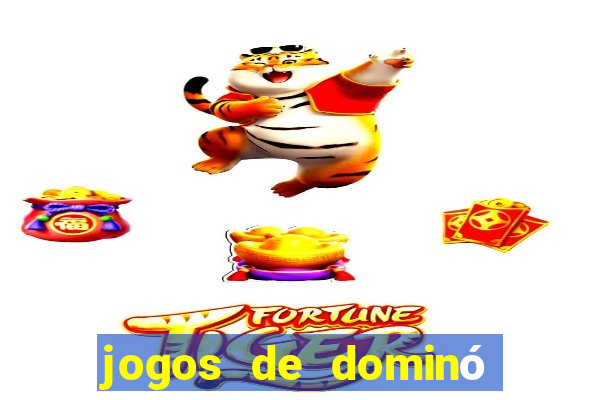 jogos de dominó que ganha dinheiro