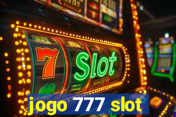 jogo 777 slot