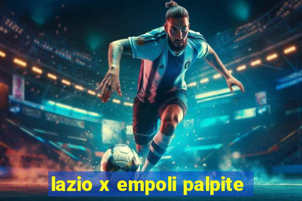 lazio x empoli palpite