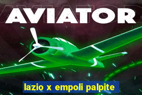 lazio x empoli palpite