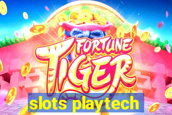 slots playtech