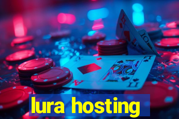 lura hosting