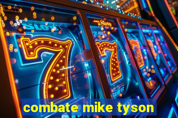 combate mike tyson