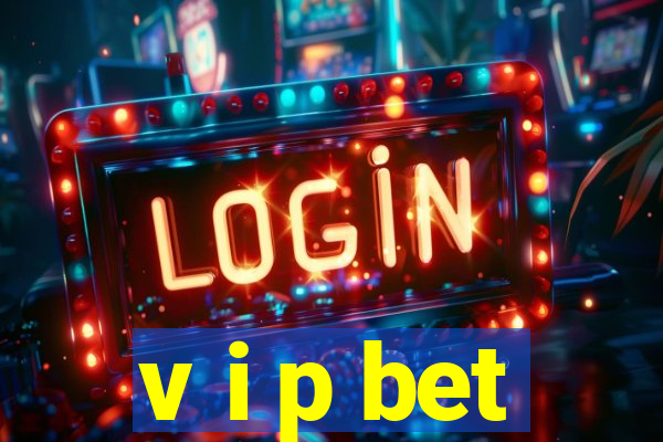 v i p bet