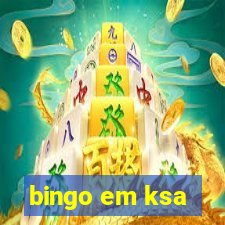 bingo em ksa