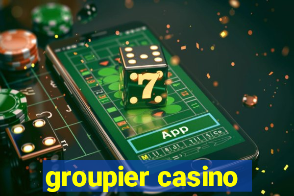 groupier casino