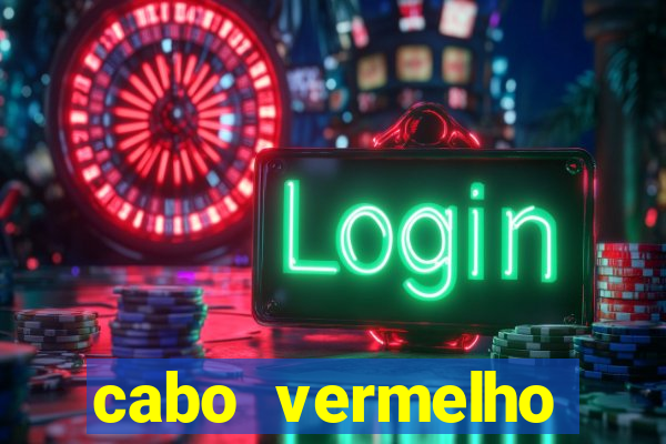 cabo vermelho positivo ou negativo