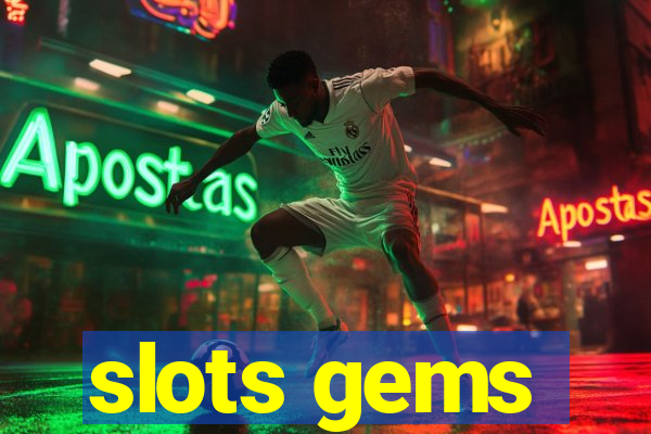 slots gems