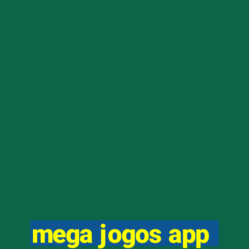 mega jogos app