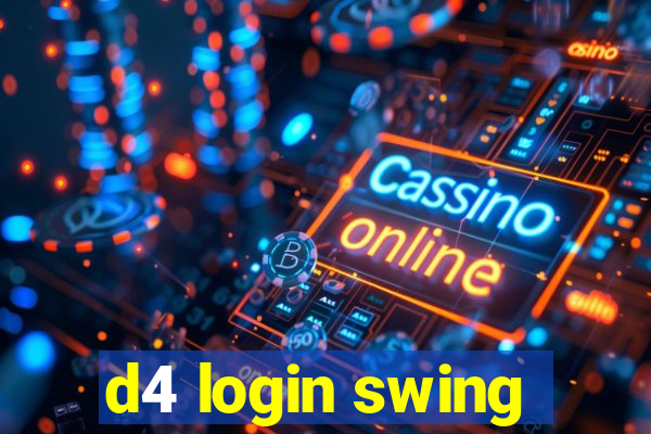 d4 login swing