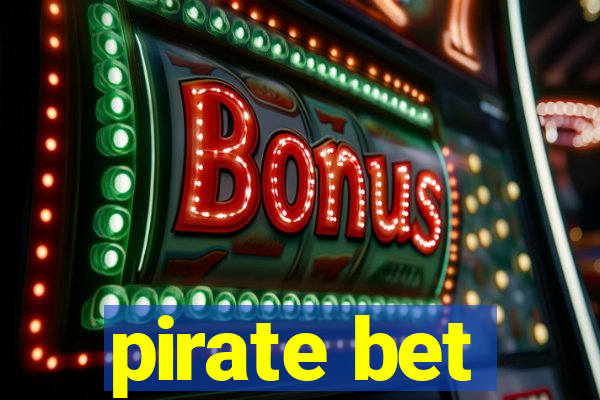 pirate bet