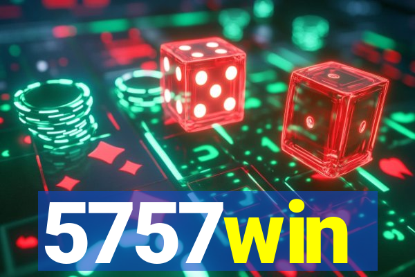 5757win