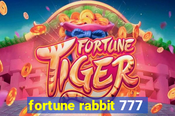 fortune rabbit 777