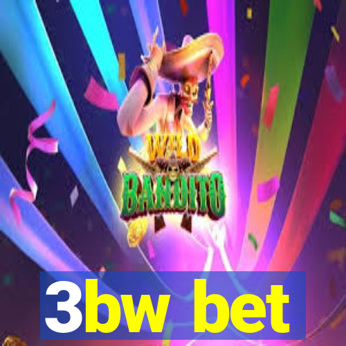 3bw bet