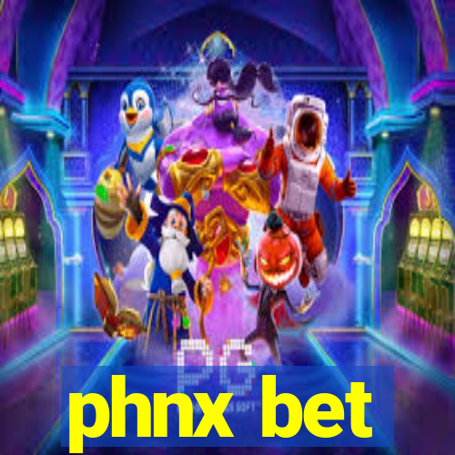 phnx bet