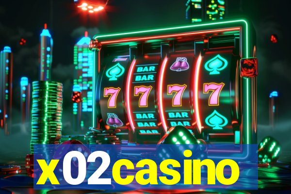 x02casino