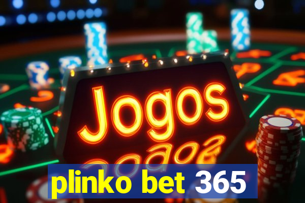 plinko bet 365