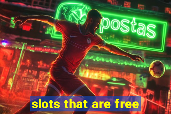 slots that are free