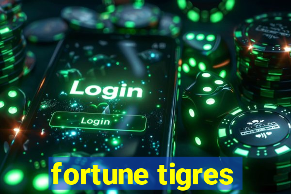 fortune tigres