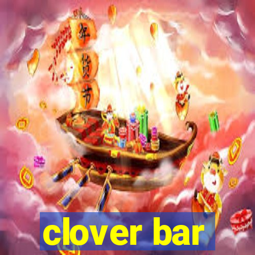 clover bar