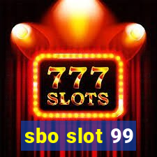 sbo slot 99