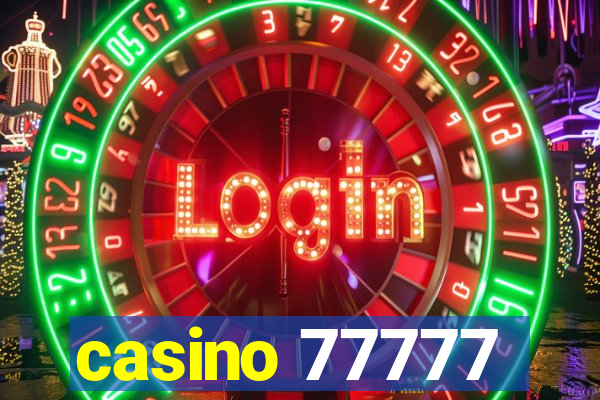 casino 77777