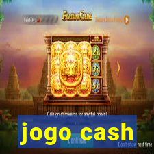 jogo cash